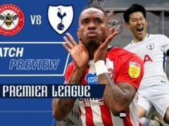 Brentford vs Tottenham Hotspur: Match Preview | Premier League 2021/22 Brentford-vs-Tottenham-Spurs-Match-Preview-Premier-League-2021-22