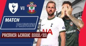 Tottenham-Spurs-vs-Southampton-Preview-2022-23-Premier-League