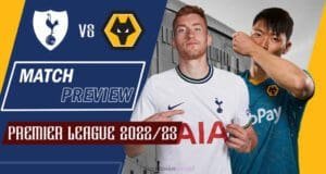 Tottenham-Spurs-vs-Wolves-Match-Preview-2022-23-Premier-League