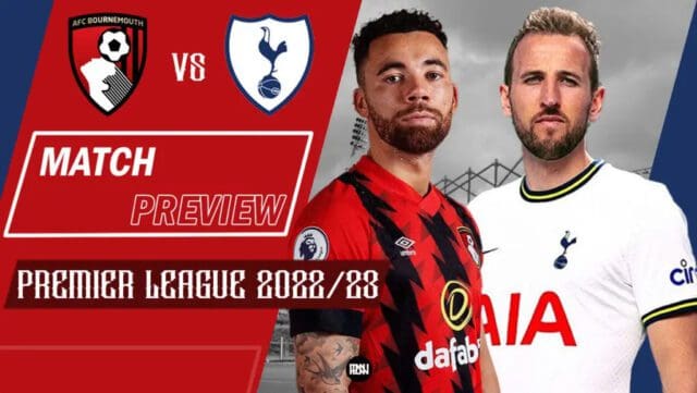 Bournemouth-vs-Tottenham-Spurs-Match-Preview-2022-23-Premier-League
