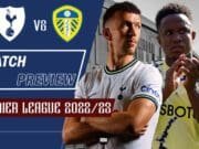 Tottenham Hotspur vs Leeds United: Match Preview | Premier League 2022/23 Tottenham-Spurs-vs-Leeds-United-Match-Preview-2022-23-Premier-League