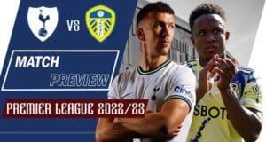 Tottenham Hotspur vs Leeds United: Match Preview | Premier League 2022/23 Tottenham-Spurs-vs-Leeds-United-Match-Preview-2022-23-Premier-League