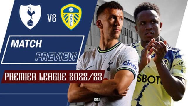 Tottenham-Spurs-vs-Leeds-United-Match-Preview-2022-23-Premier-League