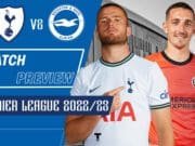 Tottenham Hotspur vs Brighton & Hove Albion: Match Preview | Premier League 2022/23 tottenham-spurs-vs-brighton-hove-albion-match-preview-premier-league-2022-23