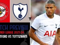 Brentford vs Tottenham Hotspur: Match Preview | Premier League 2023/24 Brentford vs Tottenham Spurs Preview Premier League